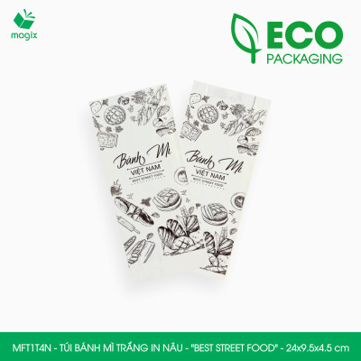MFT1T4N - 24x9.5x4.5 cm - 200 Túi bánh mì Trắng, in sẵn họa tiết BEST STREET FOOD - Bao bánh mì Túi giấy thực phẩm an toàn