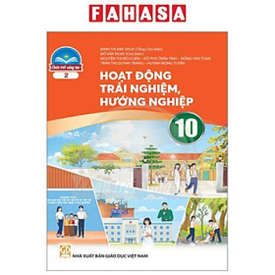 Hoạt Động Trải Nghiệm, Hướng Nghiệp 10 - Bản 2 (Chân Trời) (Chuẩn)