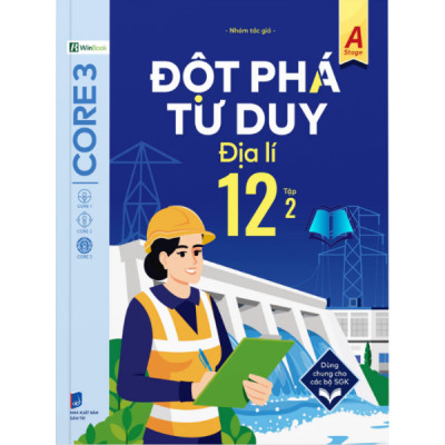 Sách - Đột phá tư duy Địa lí 12 - Dùng chung cho các bộ SGK