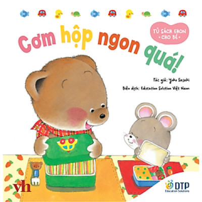 Sách - Dtpbooks - Cơm hộp ngon quá!​​ - Tủ sách Ehon cho bé