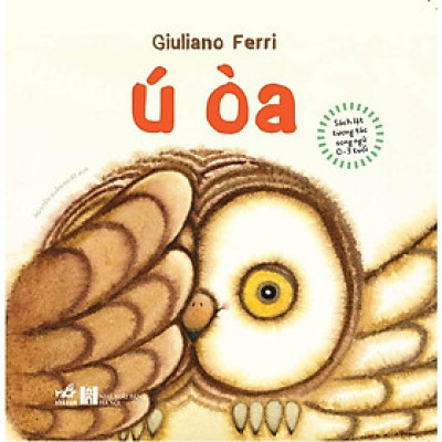 Sách lật tương tác song ngữ 0-3 tuổi: Ú òa - Bản Quyền