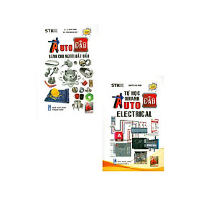 Combo AutoCad Dành Cho Người Bắt Đầu + Tự Học Nhanh AutoCad Electrical (Bộ 2 Cuốn) (STK)