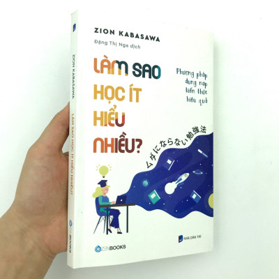 Làm Sao Học Ít Hiểu Nhiều