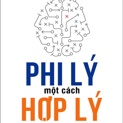 Combo 2 cuốn sách: Đường Mây Trong Cõi Mộng + Phi Lý Một Cách Hợp Lý