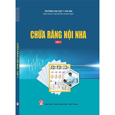 Chữa răng nội nha, tập 1