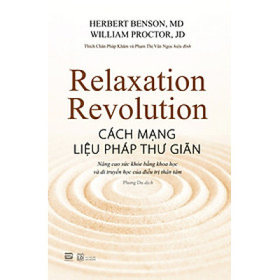 CÁCH MẠNG LIỆU PHÁP THƯ GIÃN – Nhiều tác giả – Phan Book – NXB Lao Động