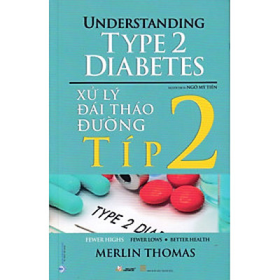 XỬ LÝ ĐÁI THÁO ĐƯỜNG TÍP 2