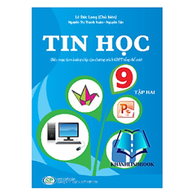 Sách - Tin học Lớp 9 - Tập 2 (KP)