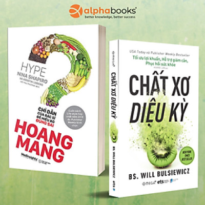 Combo Chất Xơ Diệu Kỳ + Hoang Mang - Chỉ Dẫn Của Bác Sỹ Để Hiểu Rõ Đúng Sai