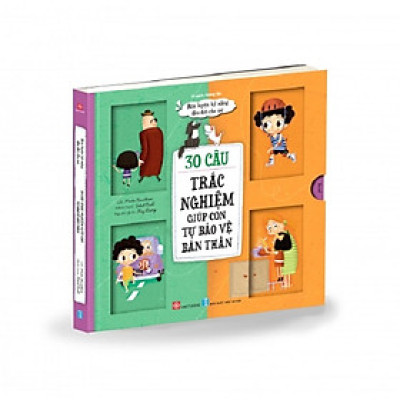 Sách Tương Tác - Rèn Luyện Kỹ Năng Đầu Đời Cho Trẻ - 30 Câu Trắc Nghiệm Giúp Con Văn Minh Lịch Sự & Tự Bảo Vệ Bản Thân