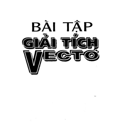 Bài tập giảI tích vectơ