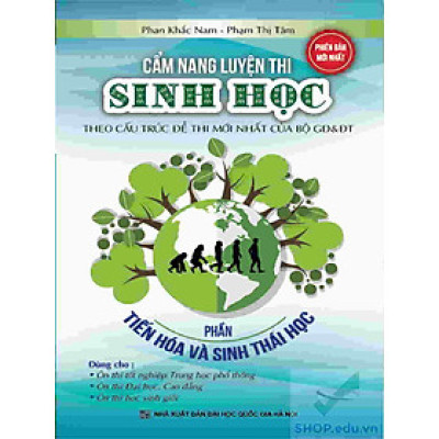 CẨM NANG LUYỆN THI THPT QUỐC GIA SINH HỌC TẬP 2 - SINH THÁI và TIẾN HÓA