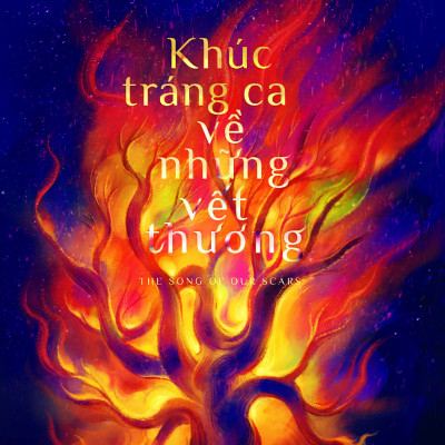 Khúc Tráng Ca Về Những Vết Thương (HH)