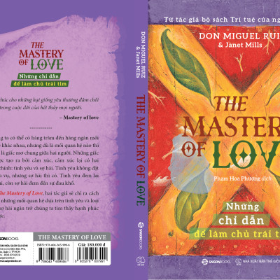 The Mastery Of Love - Những Chỉ Dẫn Để Làm Chủ Trái Tim
