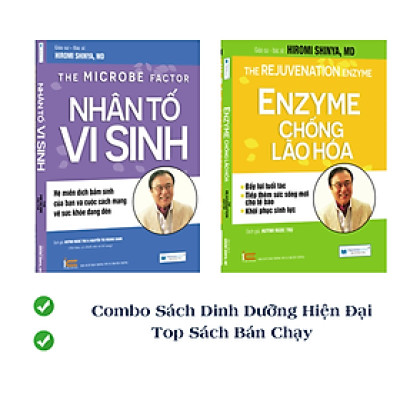 Combo sách dinh dưỡng hiện đại: Nhân tố vi sinh + Enzyme chống lão hoá (Tái bản)