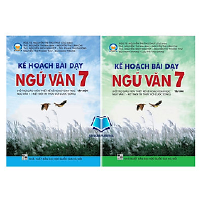 Sách - Combo Kế hoạch bài dạy ngữ văn 7 - tập 1 + 2 (Hỗ trợ GV thiết kế kế hoạch dạy học Ngữ Văn 7 - Kết Nối)