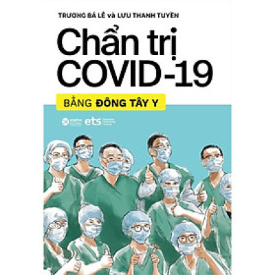 Sách Chẩn Trị Covid-19 Bằng Đông Tây Y - Alphabooks - BẢN QUYỀN