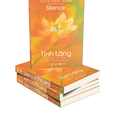 TĨNH LẶNG - Thích Nhất Hạnh - (bìa mềm)