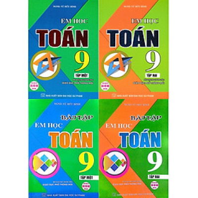 Combo Em Học Toán + Bài Tập Em Học Toán 9 (Dùng Chung Cho Các Bộ SGK Hiện Hành) (Bộ 4 Cuốn) (HA)