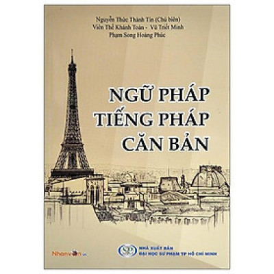 Ngữ Pháp Tiếng Pháp Căn Bản (Tái Bản 2025)