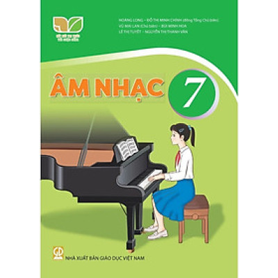 Sách Giáo Khoa Âm Nhạc 7 - Kết Nối Tri Thức Với Cuộc Sống - GD