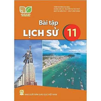 Sách - Bài Tập Lịch Sử 11- Kết Nối Tri Thức Với Cuộc Sống - GD