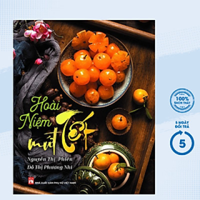Hoài Niệm Mứt Tết _PNU