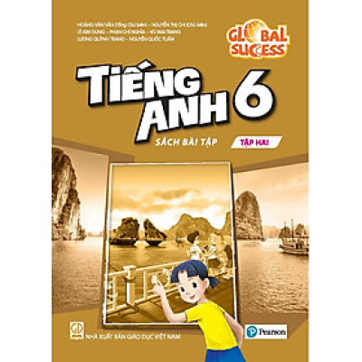 Sách bài tập Tiếng Anh Lớp 6- tập hai- Global Success