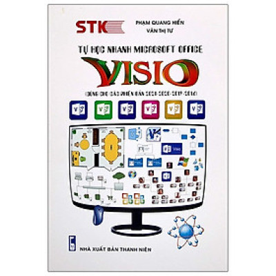 Sách Tự Học Nhanh Microsoft Office - Visio (Dùng Cho Các Phiên Bản 2021-2020-2019-2016)
