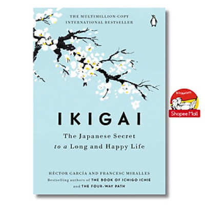 Sách - Ikigai: The Japanese Secret to a Long and Happy by Héctor García/Health, Fitness & Dieting