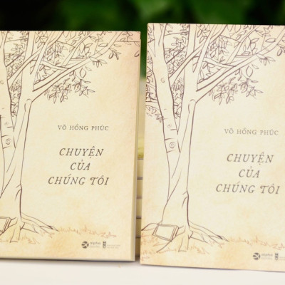 Chuyện Của Chúng Tôi - Võ Hồng Phúc - (bìa mềm)