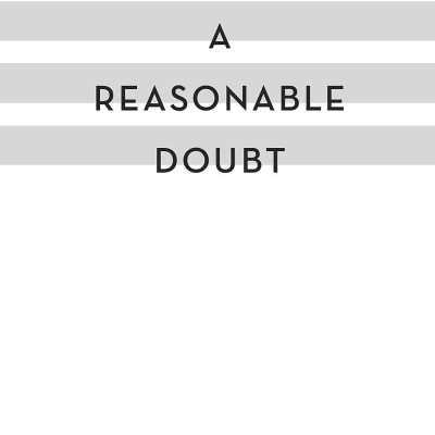 A Robin Lockwood Novel 3: A Reasonable Doubt