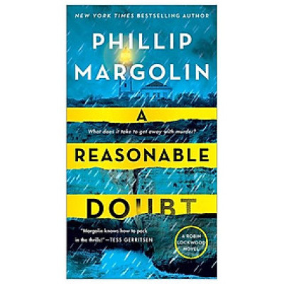 A Robin Lockwood Novel 3: A Reasonable Doubt