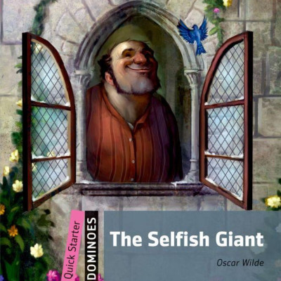 Dominoes Quick Starters The Selfish Giant