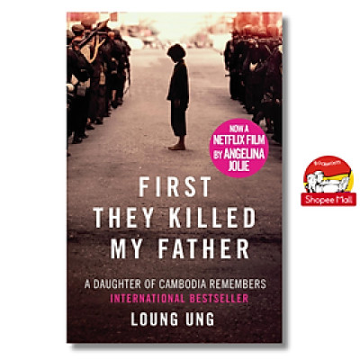 Sách - First They Killed My Father by Loung Ung - English Book