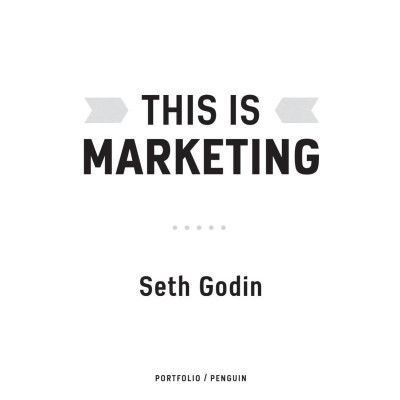 This Is Marketing : You Can