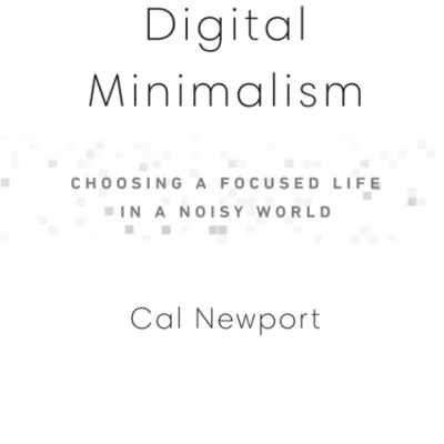 Digital Minimalism