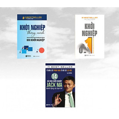 Bộ sách 3 cuốn sách Khởi Nghiệp: ( Khởi Nghiệp 0 – 1: Những Điều Không Thể Bỏ Qua Khi Khởi Nghiệp + Khởi Nghiệp Thông Minh – Đừng Để Những Điều Này Khiến Bạn Thất Bại Khi Khởi Nghiệp + Ở Đâu Có Phàn Nàn Ở Đó Có Cơ Hội: 14 Bài Học Khởi Nghiệp Jack Ma Dành Tặng Các Bạn Trẻ )   