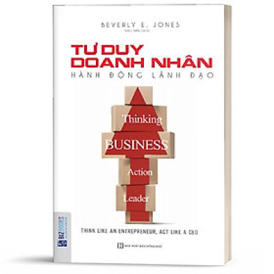 Sách - Tư duy doanh nhân hành động lãnh đạo - BizBooks