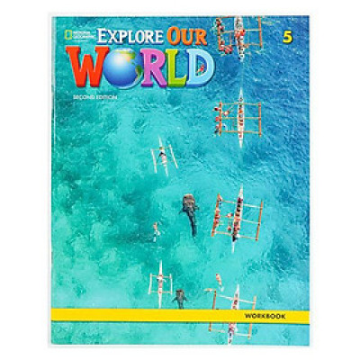 Explore Our World 5: Workbook - 2nd Edition