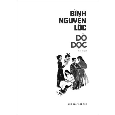 Sách- Bình Nguyên Lộc. Đò Dọc -NXB Trẻ