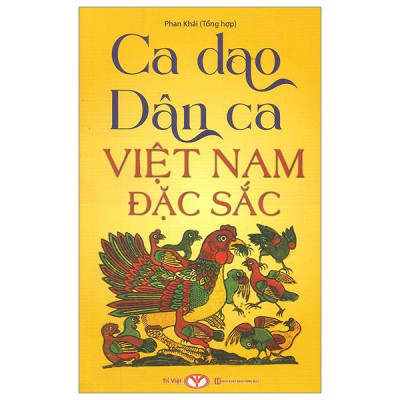 Tục Ngữ Ca Dao Dân Việt Nam Đặc Sắc