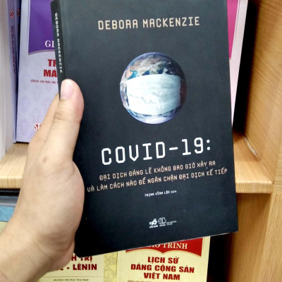 Covid 19 - Đại Dịch Đáng Lẽ Không Bao Giờ Xảy Ra Và Làm Cách Nào Để Ngăn Chặn Đại Dịch Kế Tiếp