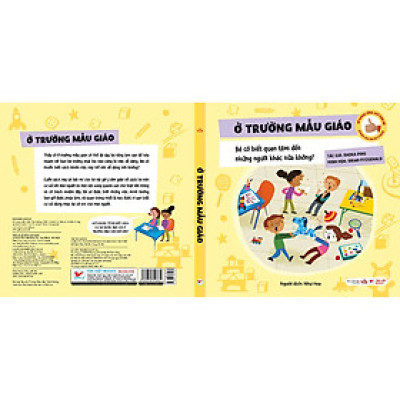 Ở trường mẫu giáo - Bé có biết quan tâm đến những người khác nữa không ?- Kỹ năng ứng xử cho bé- Dành cho Bé từ 3 tuổi