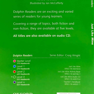 Dolphin Readers Level 3: Just Like Mine