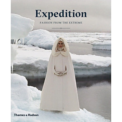 Sách - Expedition: Fashion from the Extreme by Patricia Mears - Fashion / Art