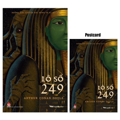 Những Câu Chuyện Hãi Hùng Và Kì Bí - Phần I - Lô Số 249 - Tặng Kèm Postcard