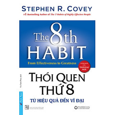 Thói Quen Thứ 8 - Từ Hiệu Quả Đến Vĩ Đại - FN