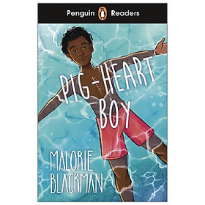 Penguin Readers Level 4: Pig-Heart Boy