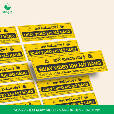 50 Tem chú ý quay video trước khi mở hàng, decal dán hộp - 13x3,5 cm - Vàng in đen - MDV2V